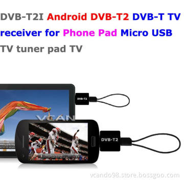 DVB-T2I Android DVB-T2 DVB-T TV receiver set top box for Phone Pad Micro USB TV tuner apk